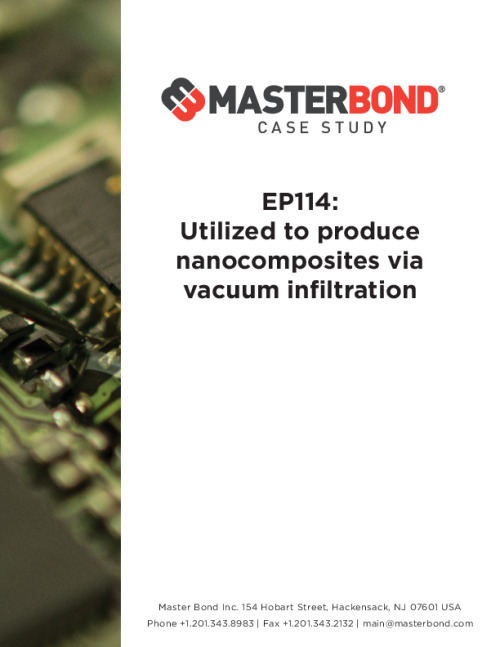 Master_Bond-EP114_Case_Study-utilized-produce-nanocomposites-vacuum-infiltration.pdf