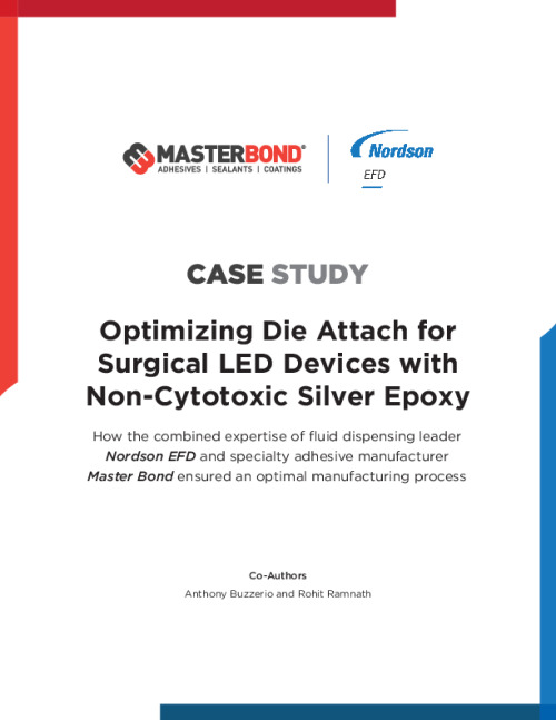 Master_Bond-Nordson_EP3HTSDA-2Med-Optimizing-Die-Attach-Surgical-LED-Devices-Non-Cytotoxic-Silver-Epoxy.pdf