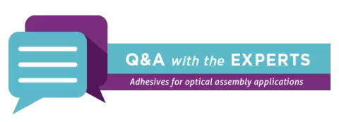 Adhesives for Optical Assembly