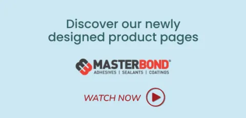 Discover Master Bond's Newly Designed Product Pages