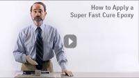 Video on applying super fast curing epoxies